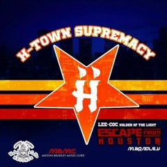 H-Town Supremacy