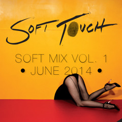 Soft Mix Vol. 1 - June 2014