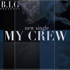 #MyCrew (J-FREE FT O$T, KONA & NIMS)