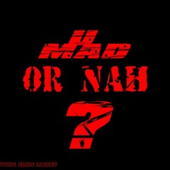 U Mad Or Naw (Feat. Speaker Knockerz) (Prod. By Frenzy)