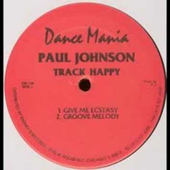 Paul Johnson - Give Me Ecstasy