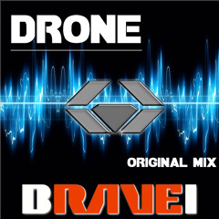 Drone ( ORIGINAL MIX )