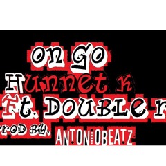 On Go Ft. Double R (Prod By. AntonioBeatz)