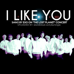 I like you By EXO