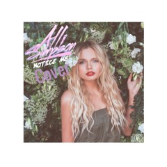Notice Me By Alli Simpson