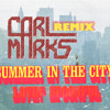 the-lovin-spoonful-summer-in-the-city-carl-marks-120-bpm-dark-and-gritty-remix-carl-marks