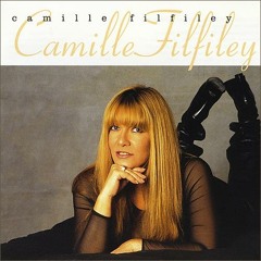 Camille Filfiley - Since I Fell For You