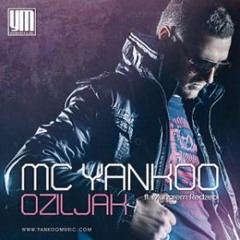 Mc Yankoo feat Muharem Redzepi  - Oziljak
