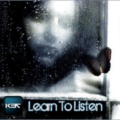 Learn To Listen (Feat. Cory Friesenhan) [SJE Records]