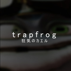 Crazy Frog Trap