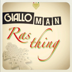 Giallo Man - Rasthing