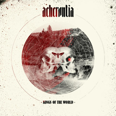 Acherontia - Kings of the world - 01 Human