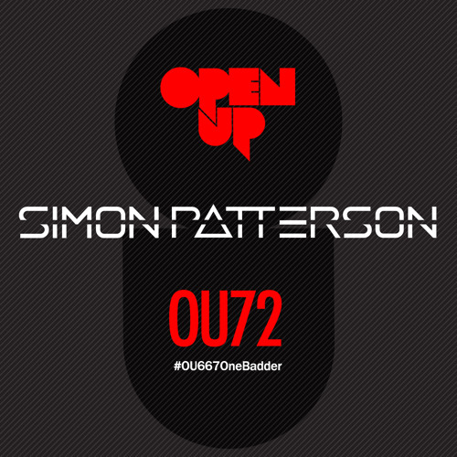 Simon Patterson - Open Up - 072 - Kane Michael Guest Mix