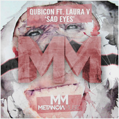 Qubicon feat. Laura V. - Sad Eyes [Hardwell On Air 169] OUT NOW