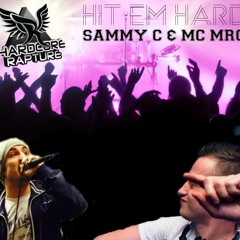 SammyC - MC MRC - Hit Em Hard! - FREE DOWNLOAD