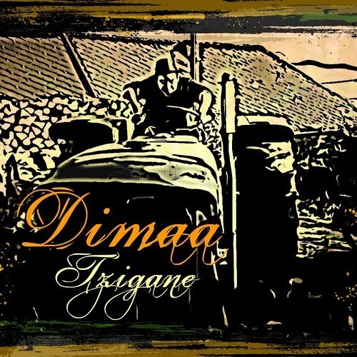 Dimaa - Tzigane