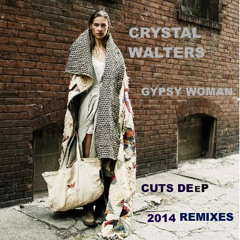 Crystal Waters - Gypsy Woman - Cuts Deep Acid Throwback Mix **FREE DOWNLOAD**
