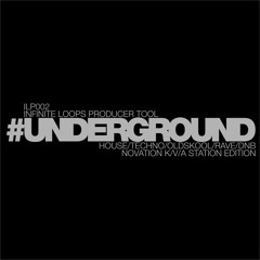 #UNDERGROUND Novation Edition (Presets Demo) Oldskool/Rave/DnB/Techno/House