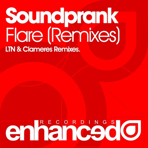 Soundprank - Flare (LTN Remix) [OUT NOW]