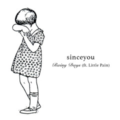 Rainy Days (Feat. Little Pain)