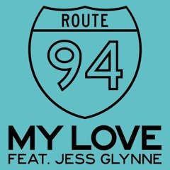 Route 94 - My Love (Meenz Drum and Bass Remix)