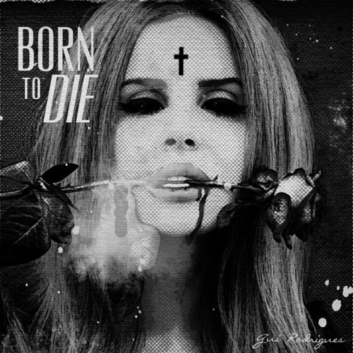 Lana Del Rey - Born To Die (Josh Abrams Love Story Remix)
