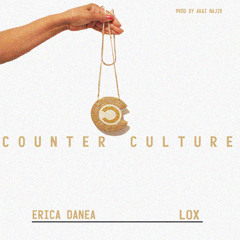 Erica Danea - Counter Culture ft. Lox