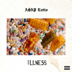 A$AP LOTTO - Illness