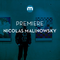Premiere: Nicolas Malinowsky 'Crash'