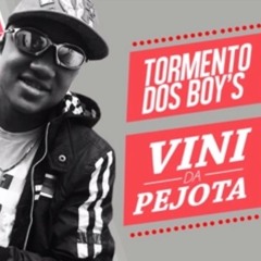 MC Vini da PJ - Tormento Dos Boys (DJ MenorZN) (FUNK TDB)
