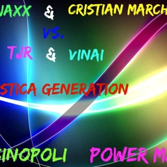 BLASTERJAXX & CRISTIAN MARCHI VS. TJR & VINAI - MISTYCA GENERATION (VINCY SINOPOLI POWER MASH UP)