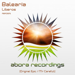 Balearía pres.Heroicos - Liberos (Mr Carefull Remix) as played on FSOE 346