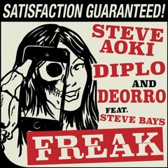 Steve Aoki, Diplo & Deorro ft. Steve Bays - Freak (Mike Sylix & Gianni Marino Bootleg)