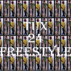 TUX - 24 Freestyle (remix)