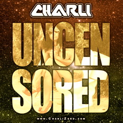 CharliZero - Red Light teaser (Download ""Uncensored" for full version)