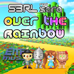 Over The Rainbow - S3RL feat Sara