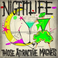 Those Attractive Magnets - survivors