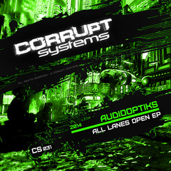 Audiooptiks - All Lanes Open EP [CS031]