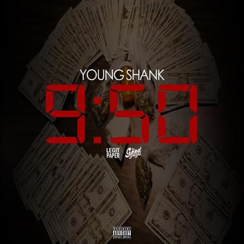 Young Shank  ft. Ray Jr. - 950 (The Good Guys Exclusive)