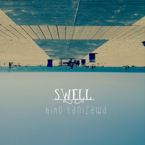 SWELL (How Will I Know Hiko's Edit) - FREE DOWNLOAD