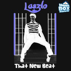 Laszlo - That New Beat PREVIEW - Original Mix [House Rox Records]