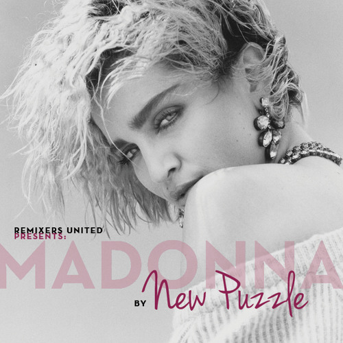 Stream MADONNA REMIXERS UNITED | Listen to Madonna by New Puzzle playlist  online for free on SoundCloud