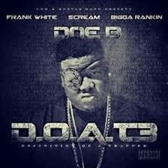 Got Damn Doe B (feat. Young Dro & Trae