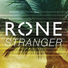 Rone - Stranger