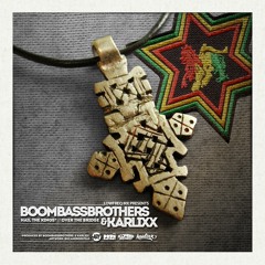 Boom Bass Brothers - Hail The King (feat. Karlixx) (Original Mix)