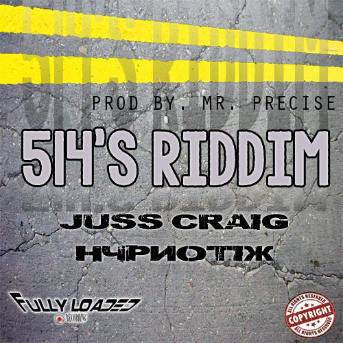 JUSS CRAIG - FLY WITH ME (FAR FAR AWAY)_ 514 RIDDIM
