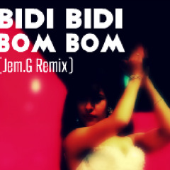 Selena - Bidi Bidi Bom Bom (Jem.G Remix)