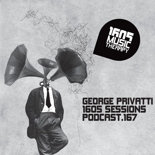 1605 Podcast 167 with George Privatti
