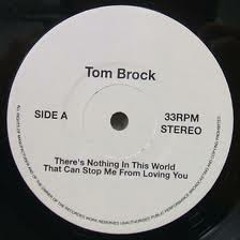dubbit-sample: Tom Brock - There Is Nothing In This World That Can Stop Me