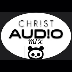 ChristAudio Mini-mix (dubstep-trap-electro)